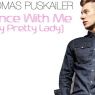 Thomas Puskailer žije vo víre hudby, dôkazom je novinka „Dance With Me“!