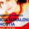 Lucia Šoralová chystá v Bratislave Šansónové Vianoce, ako hostí si pozvala Michaela Kocába a Ondřeja
